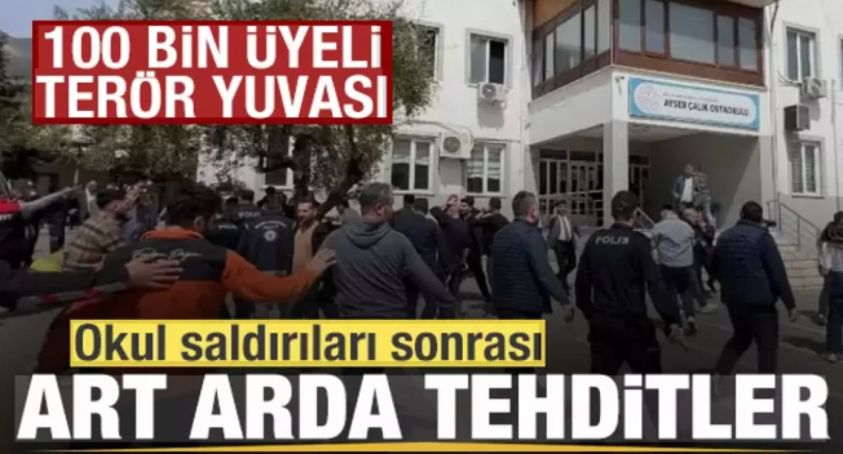100 bin &uuml;yeli ter&ouml;r yuvası! Okul saldırıları sonrası art arda tehditler