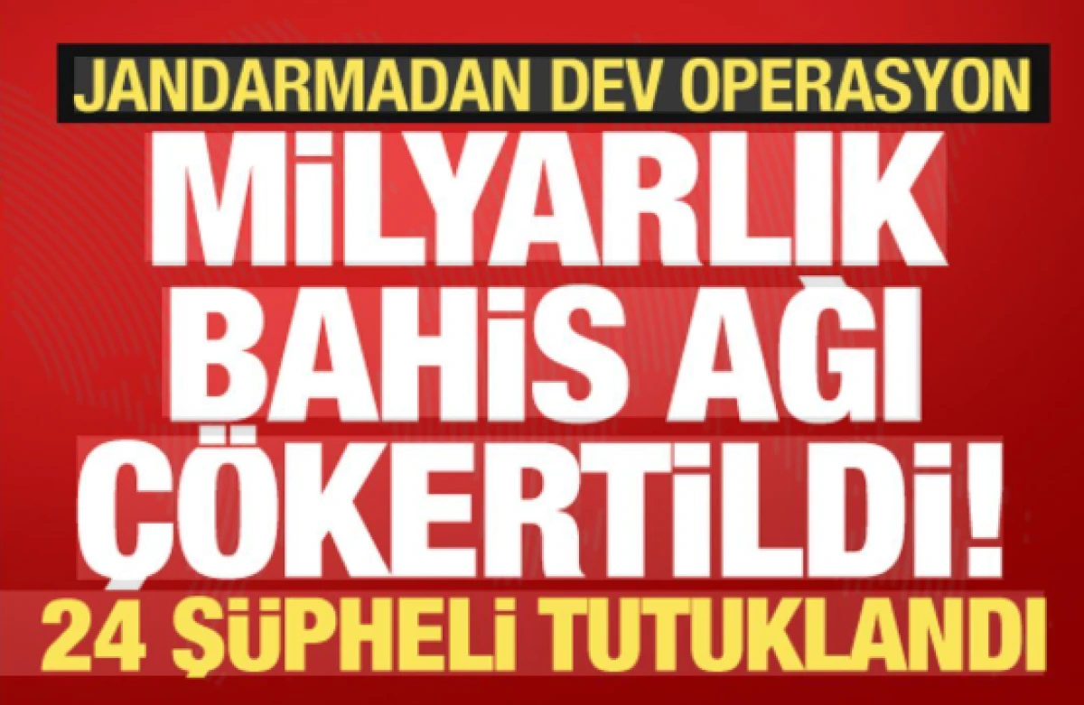 6 ilde dev bahis operasyonu              