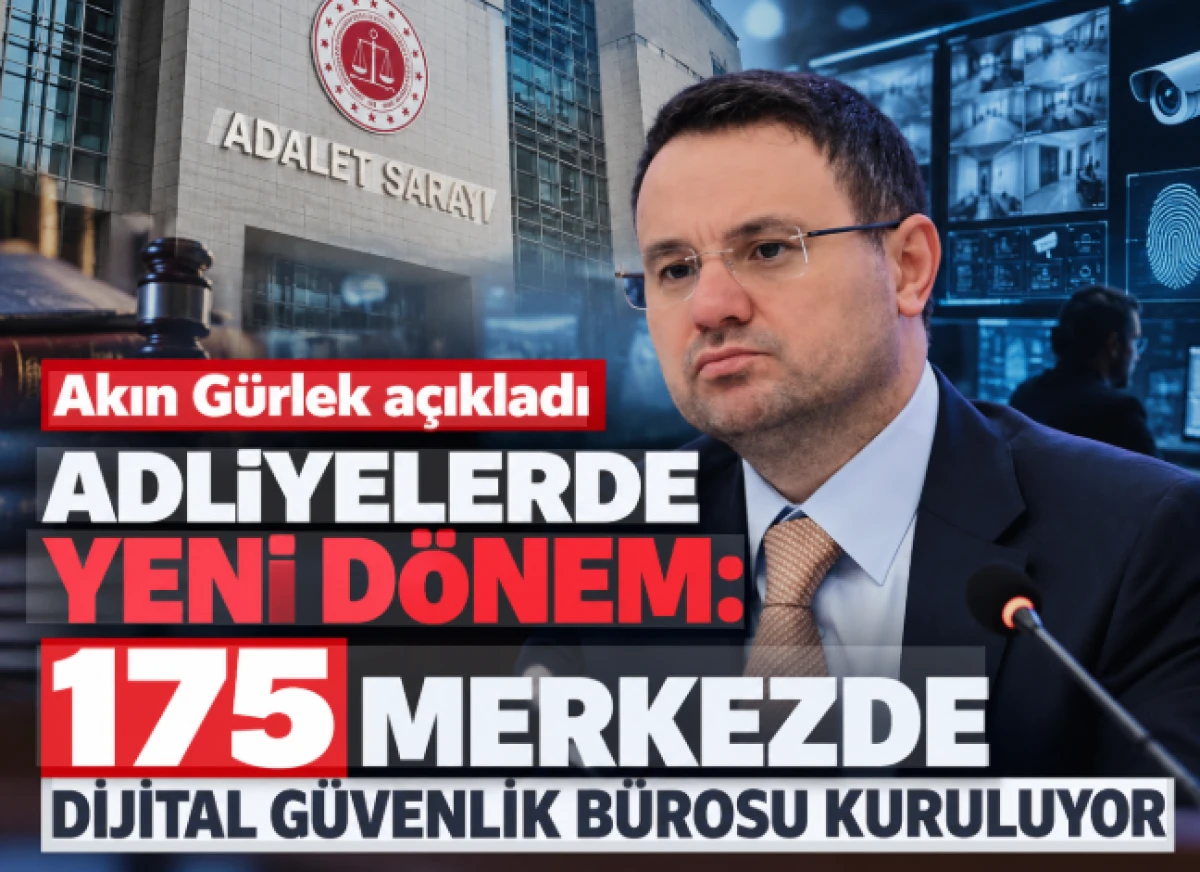 Adliyelerde yeni d&ouml;nem: Dijital g&uuml;venlik ve dezenformasyon b&uuml;roları kuruluyor