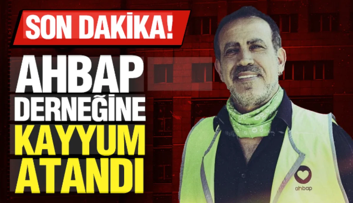 AHBAP Derneği'nin y&ouml;netimine Kayyum atandı