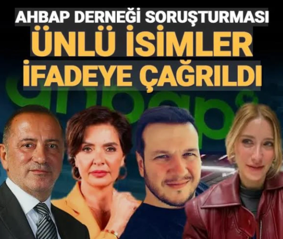 Ahbap soruşturmasında hareketli saatler: 4 kişi ifade verecek!