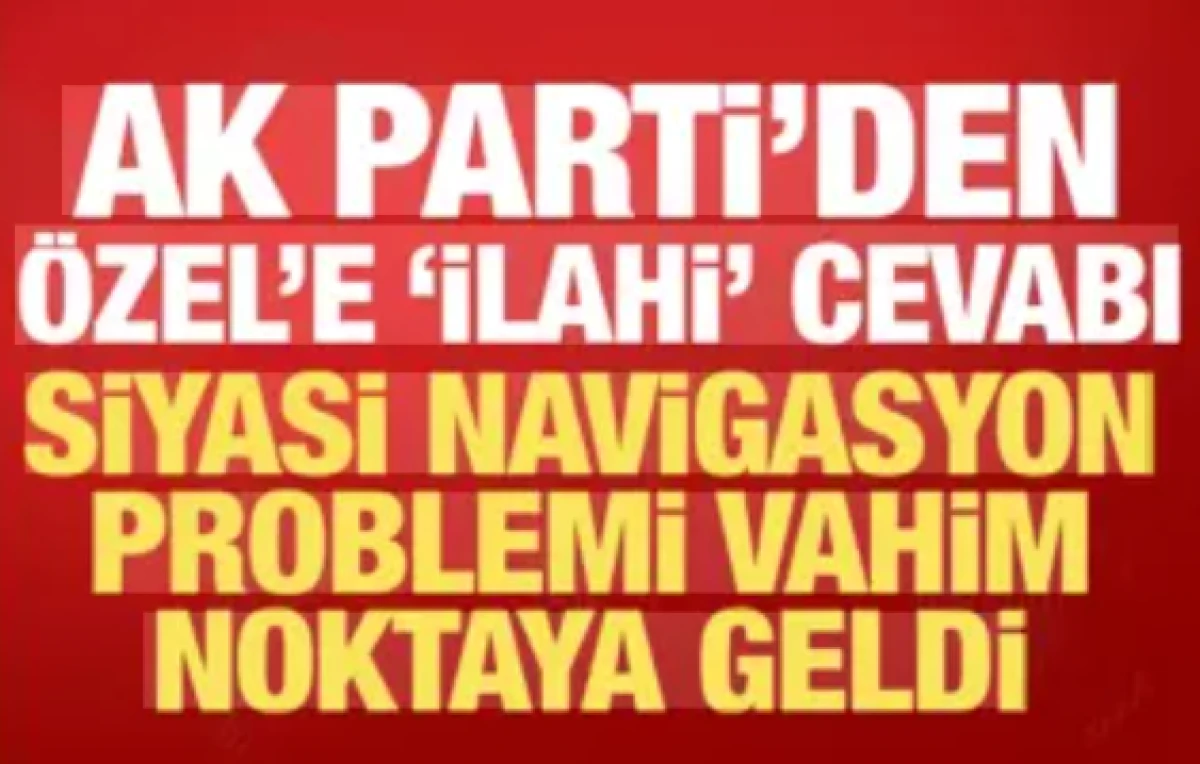 AK Parti'den &Ouml;zg&uuml;r &Ouml;zel'e sert s&ouml;zler: Vahim bir noktaya geldi