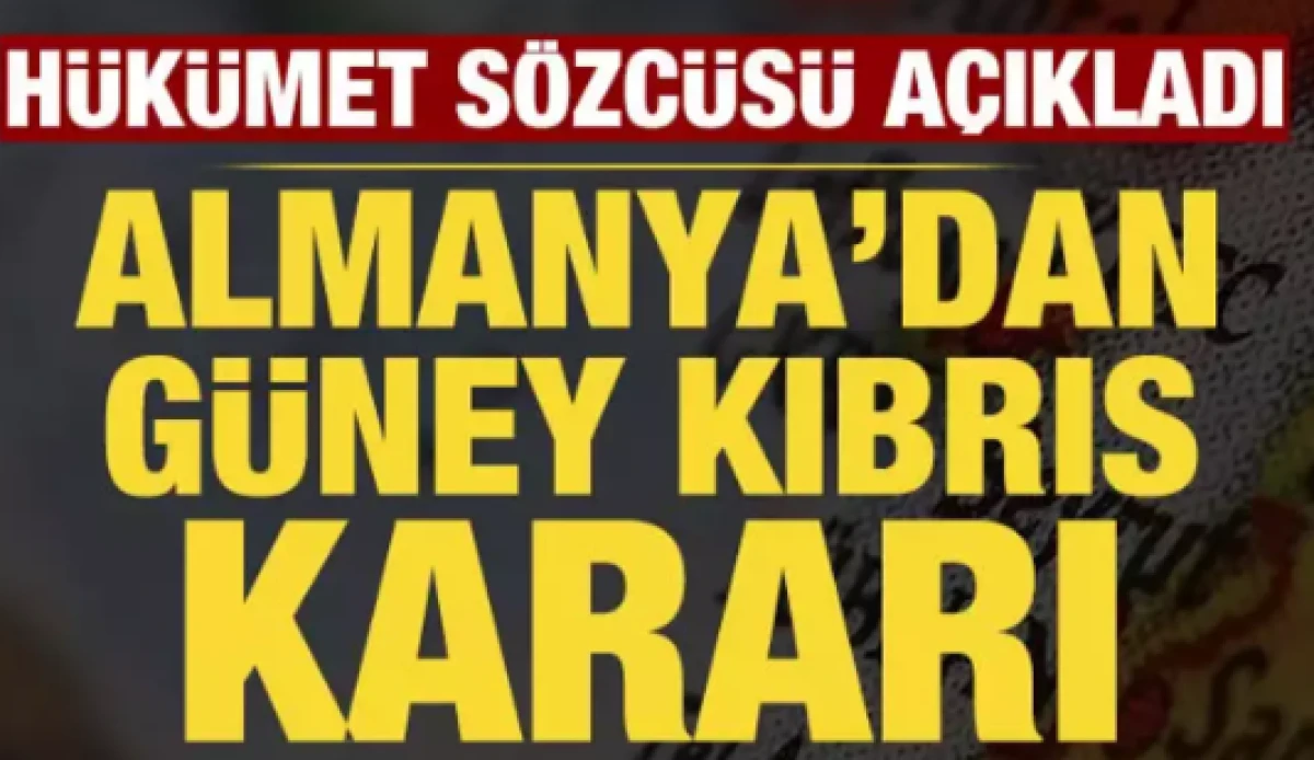Almanya'dan G&uuml;ney Kıbrıs Rum Y&ouml;netimi kararı 