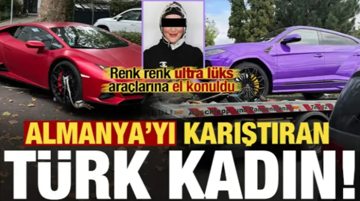 Almanya&rsquo;yı karıştıran T&uuml;rk kadın! Renk renk ultra l&uuml;ks ara&ccedil;larına el konuldu...
