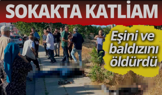 Ankara'da dehşet! Eşini ve baldızını öldürdü