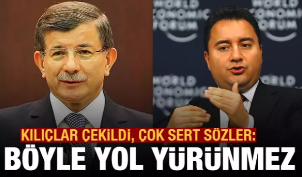 Babacan'dan Davutoğlu'na: Böyle yol yürünmez 