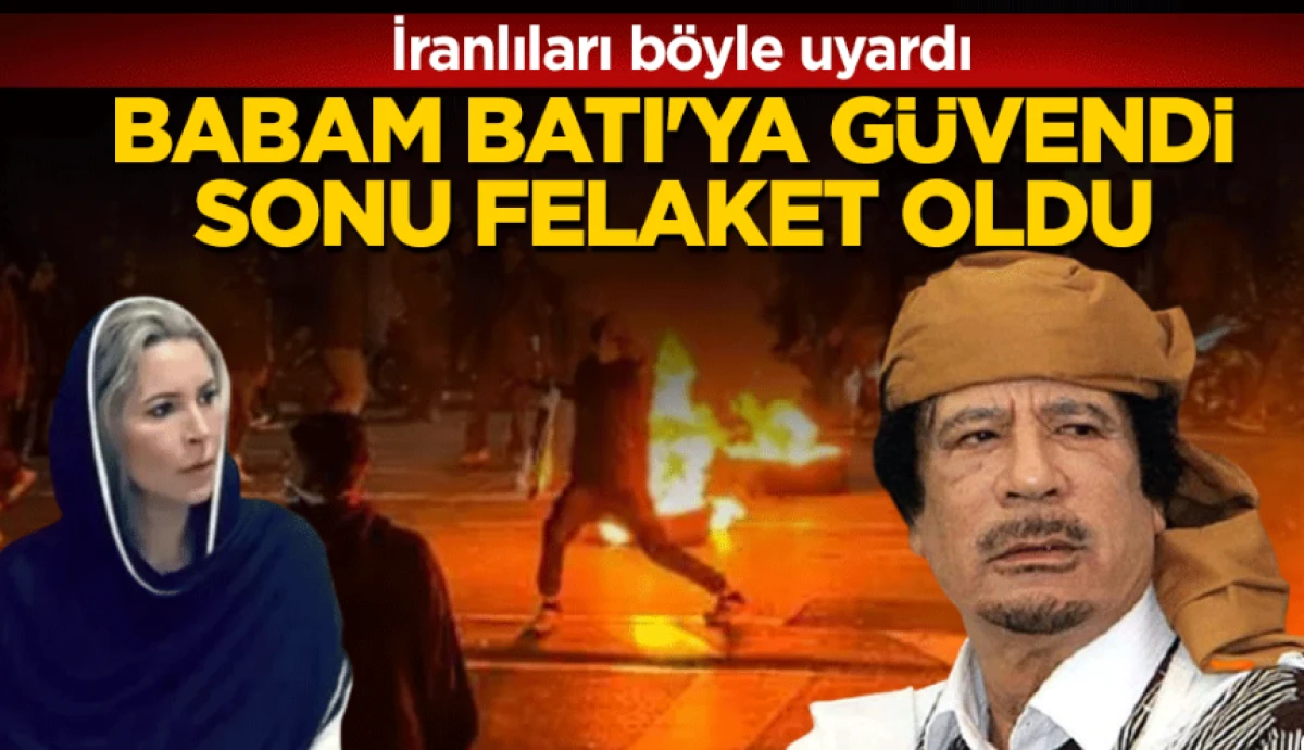 Babam Batı'ya g&uuml;vendi, sonu felaket oldu 