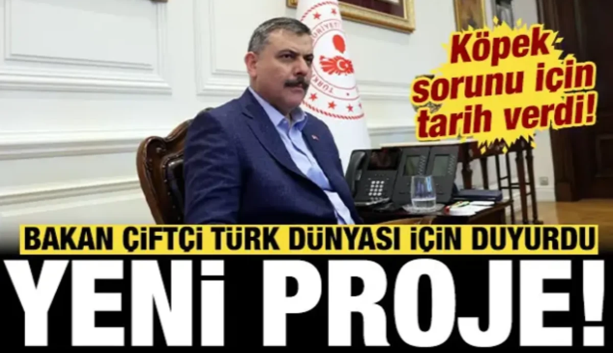 Bakan &Ccedil;ift&ccedil;i T&uuml;rk d&uuml;nyası i&ccedil;in yeni projeyi resmen duyurdu: K&ouml;pek sorunu i&ccedil;in tarih verdi!