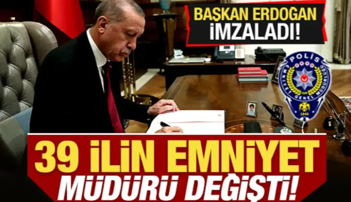 Başkan Erdoğan'dan atama kararları! &Ccedil;ok sayıda ilin emniyet m&uuml;d&uuml;r&uuml; değişti