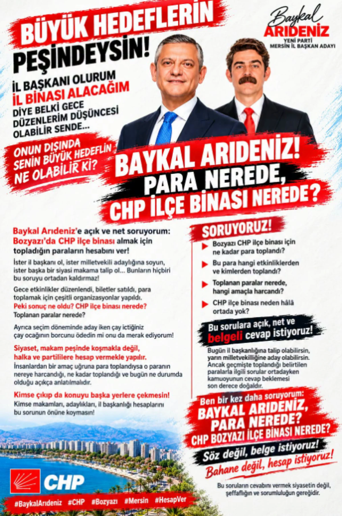BAYKAL ARIDENİZ! B&Uuml;Y&Uuml;K HEDEFLERİN VAR DA, BOZYAZI CHP İL&Ccedil;E BİNASI NEREDE? PARA NEREDE?