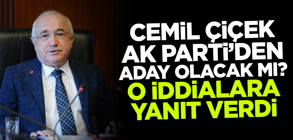 Cemil Çiçek AK Parti'den aday olacak mı? O iddialara yanıt verdi