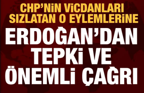 CHP'deki vicdanları yaralayan harekete Erdoğan'dan tepki
