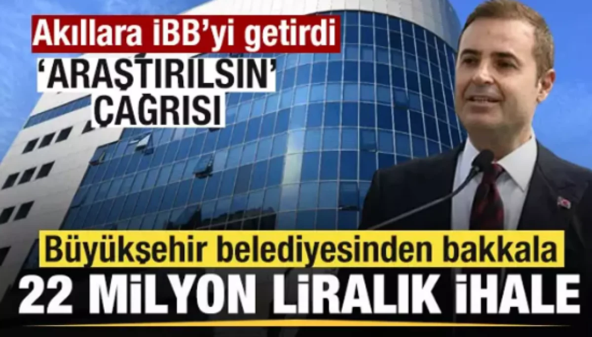 CHP'li Balıkesir B&uuml;y&uuml;kşehir Belediyesi'nden bakkala 22 milyon liralık ihale!