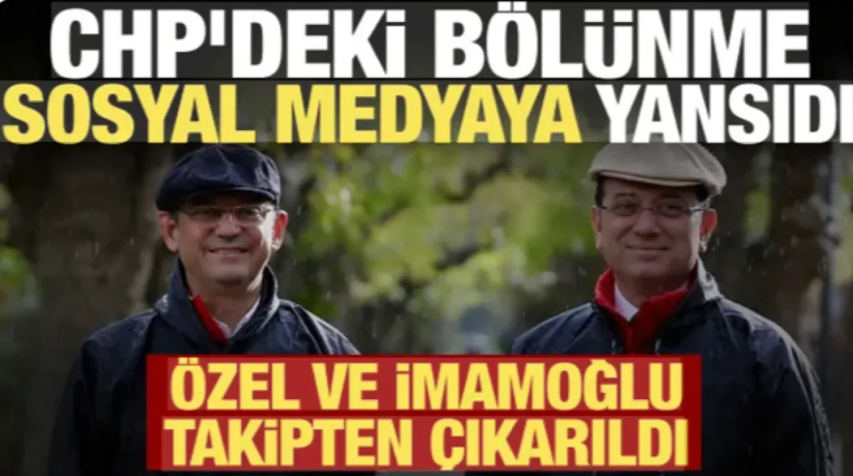 CHP'nin resmi hesabında dikkat &ccedil;eken değişim! &Ouml;zel ve İmamoğlu takipten &ccedil;ıkarıldı
