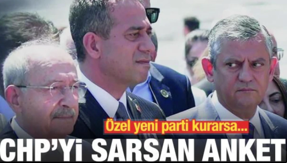 CHP'yi sarsan anket sonucu! &Ouml;zg&uuml;r &Ouml;zel yeni parti kurarsa...