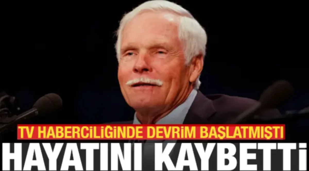 CNN'in kurucusu hayatını kaybetti