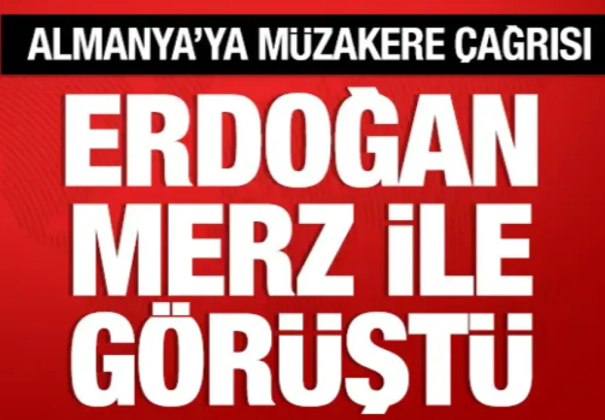 Cumhurbaşkanı Erdoğan, Almanya Şans&ouml;lyesi Merz ile g&ouml;r&uuml;şt&uuml;
