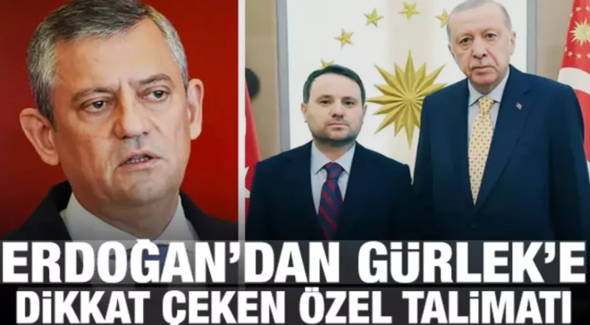 Erdoğan'dan Bakan G&uuml;rlek'e dikkat &ccedil;eken &Ouml;zg&uuml;r &Ouml;zel talimatı