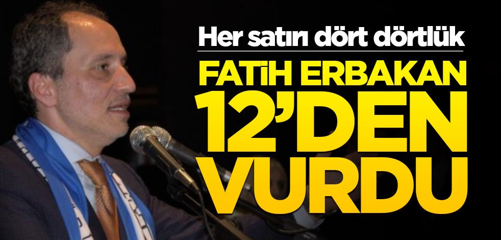 Fatih Erbakan 12’den vurdu