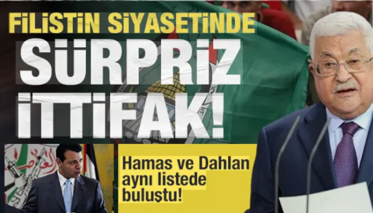 Filistin siyasetinde s&uuml;rpriz ittifak: Hamas ve Dahlan aynı listede buluştu