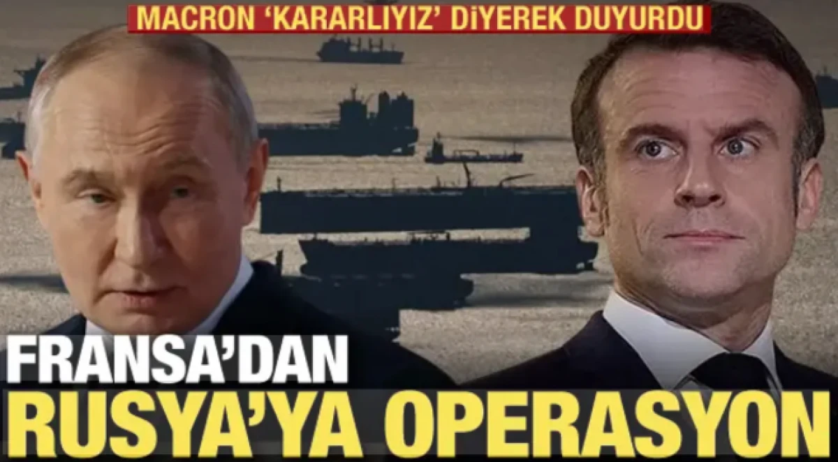 Fransa, Rus petrol tankerine el koydu