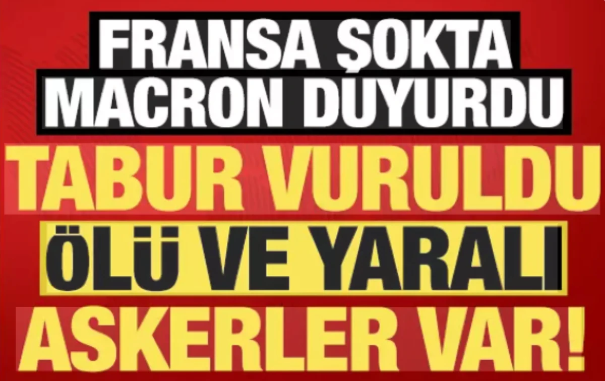 Fransa şokta, Macron duyurdu              