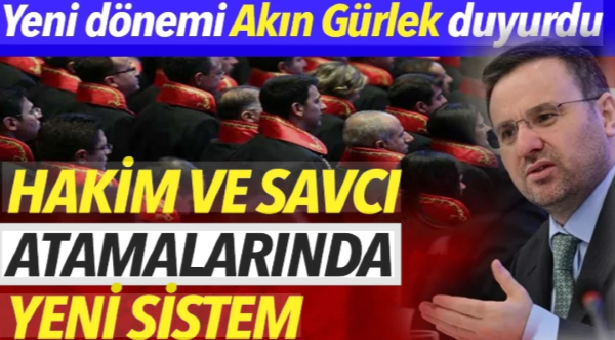 Hakim ve savcı atamalarında yeni d&ouml;nem! Bakan G&uuml;rlek duyurdu