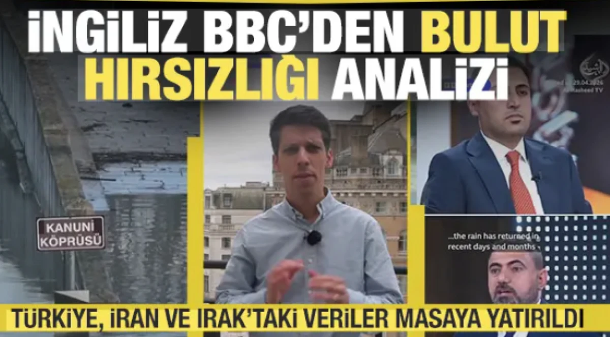 Irak, İran ve T&uuml;rkiye'deki ani yağışlar sonrası BBC'den bulut hırsızlığı analizi