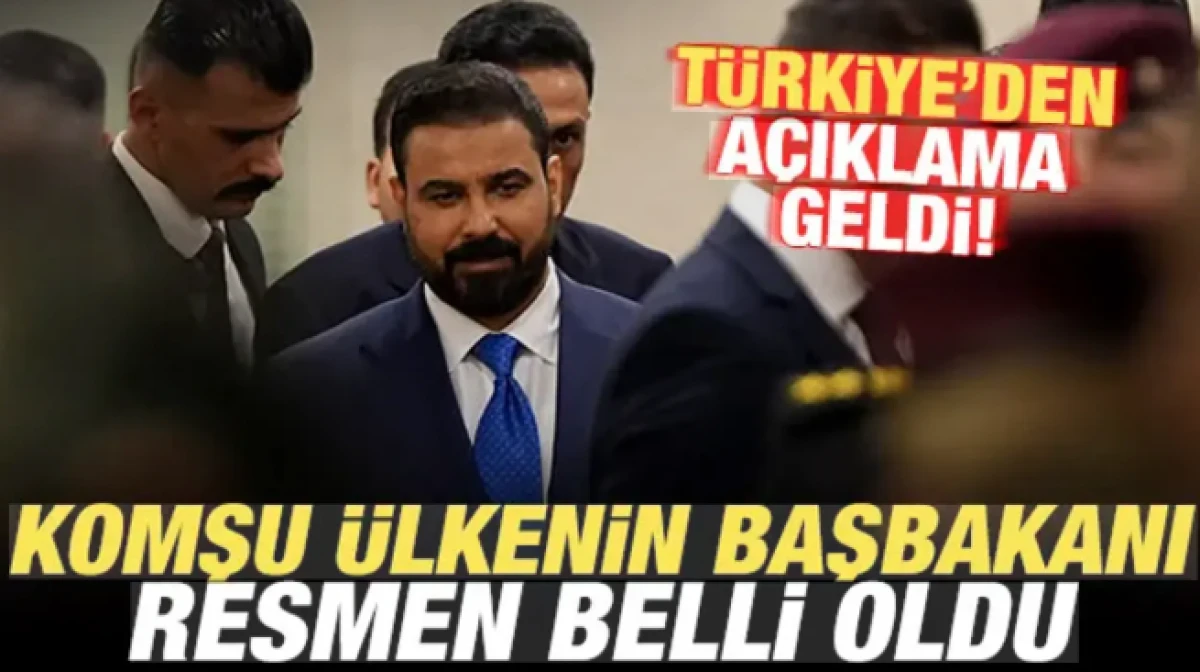Irak'ın yeni Başbakanı resmen belli oldu! T&uuml;rkiye'den son dakika a&ccedil;ıklaması