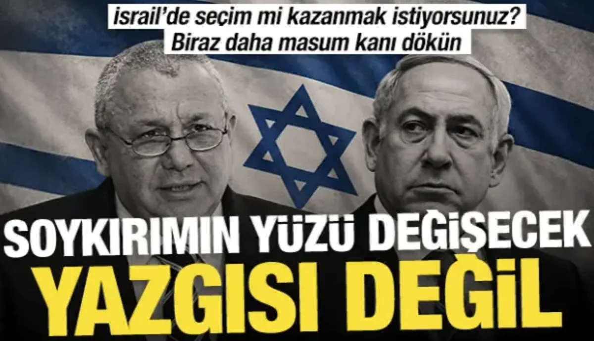 İsrail siyasetinde kirli se&ccedil;im hesabı: Gazze soykırımı se&ccedil;im vaadi oldu