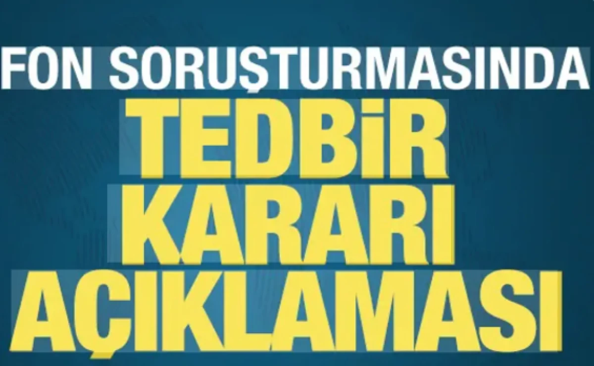 İstanbul Cumhuriyet Başsavcılığı: Fon soruşturmasında yeni tedbir yok