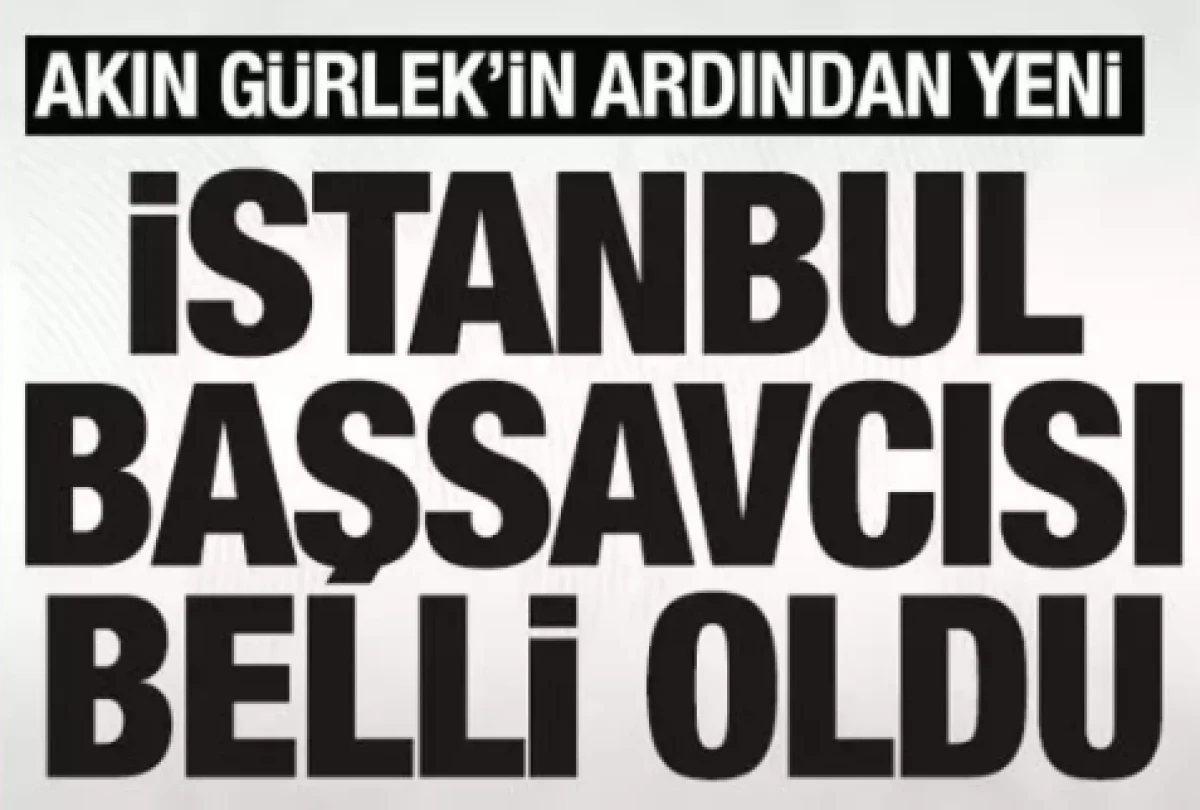  İstanbul Cumhuriyet Başsavcılığı'na Fatih D&ouml;nmez atandı 