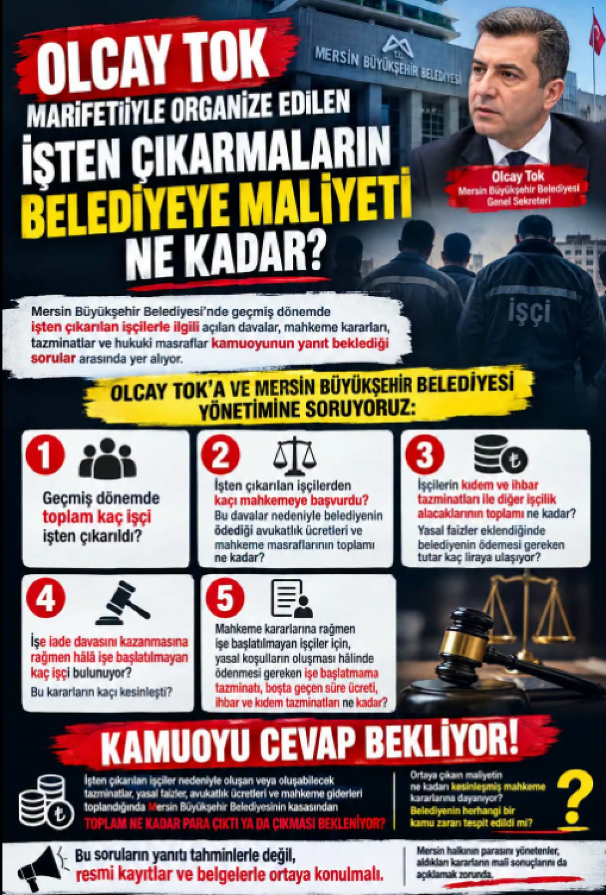 İŞTEN &Ccedil;IKARILAN İŞ&Ccedil;İLERDEN OLCAY TOK&rsquo;A 5 KRİTİK SORU!