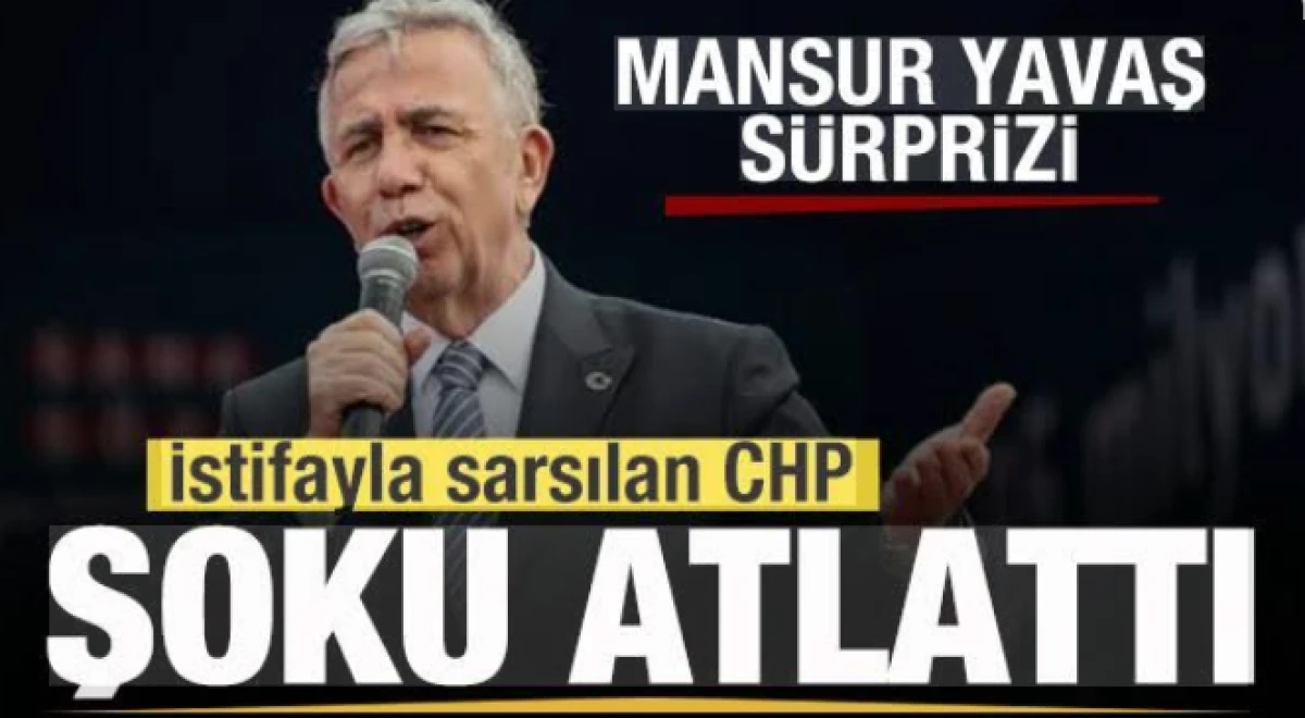 İstifayla sarsılan CHP şoku atlattı! Mansur Yavaş s&uuml;rprizi!