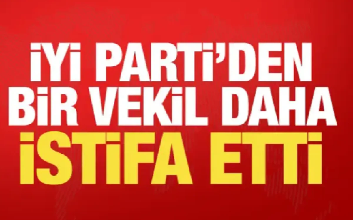 İYİ Parti&rsquo;de bir şok daha! Milletvekili &Ouml;mer Karakaş partisinden istifa etti