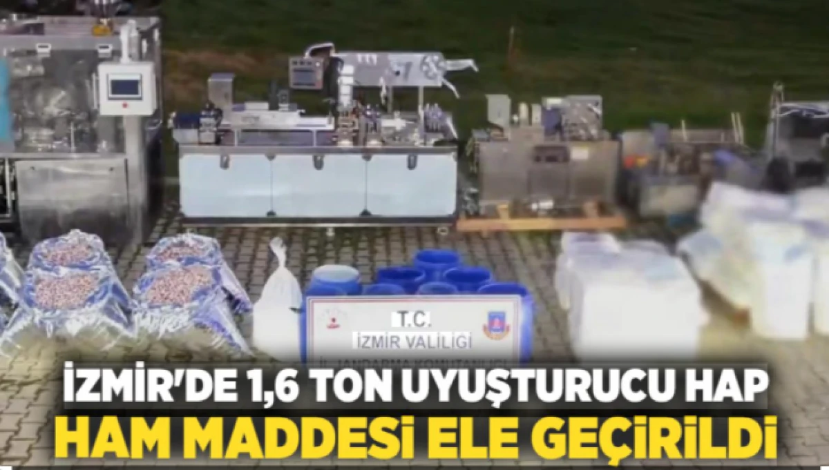 İzmir'de tonlarca ağırlıkta uyuşturucu ele ge&ccedil;irildi           