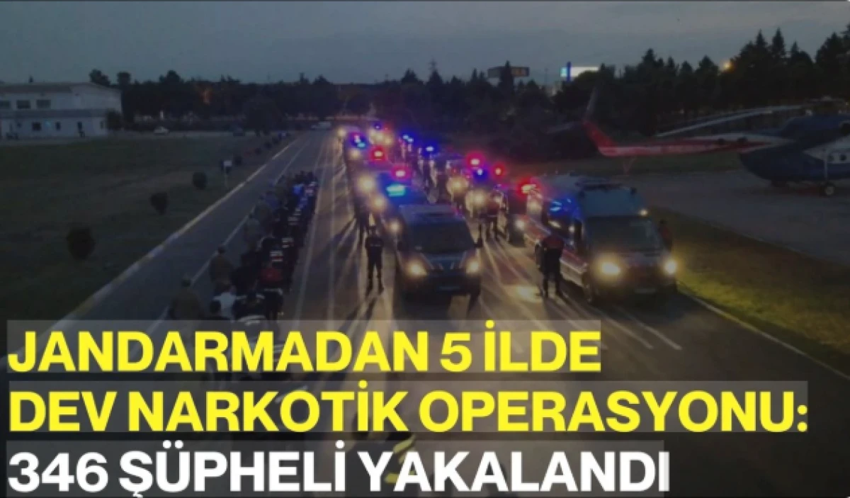 Jandarmadan 5 ilde dev operasyon                         
