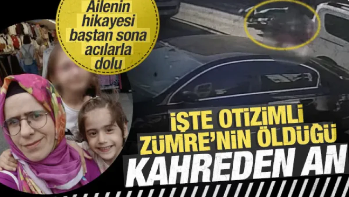 Kağıthane'de y&uuml;rek yakan kaza: Otizmli Z&uuml;mre'den geriye acı dolu bir hikaye kaldı