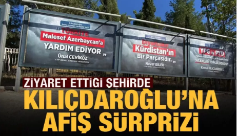 Kılıçdaroğlu'na Elazığ'da afiş sürprizi!                 