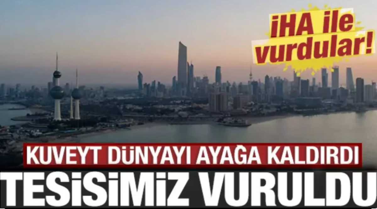Kuveyt'ten d&uuml;nyayı ayağa kaldıran son dakika a&ccedil;ıklaması 