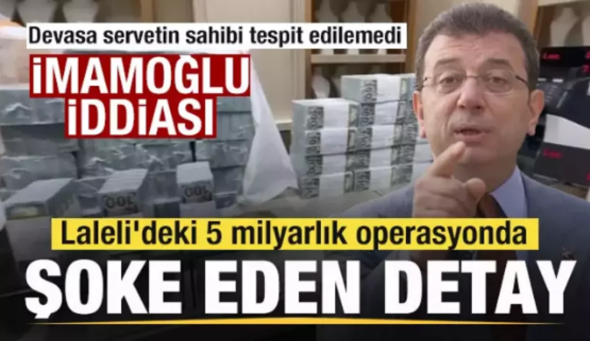 Laleli'deki 5 milyarlık operasyonda şoke eden detay!  