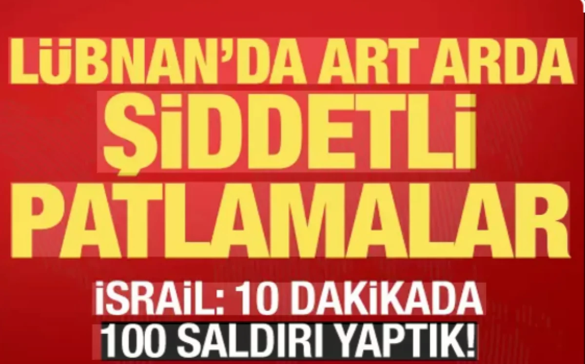 L&uuml;bnan'da art arda şiddetli patlamalar         