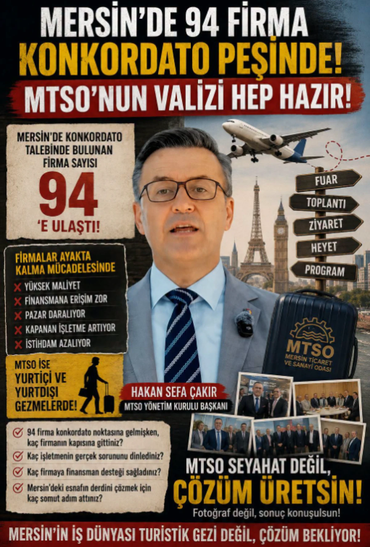 Mersin&rsquo;de 94 firma konkordato derdinde, MTSO&rsquo;nun valizleri hazır!