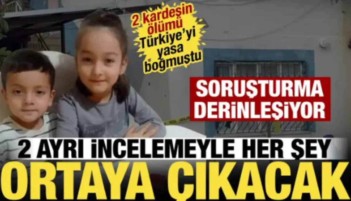 Mersin'deki 2 kardeşin &ouml;l&uuml;m&uuml;nde yeni gelişme! AFAD devreye girdi, 2 t&uuml;r inceleme yapılacak