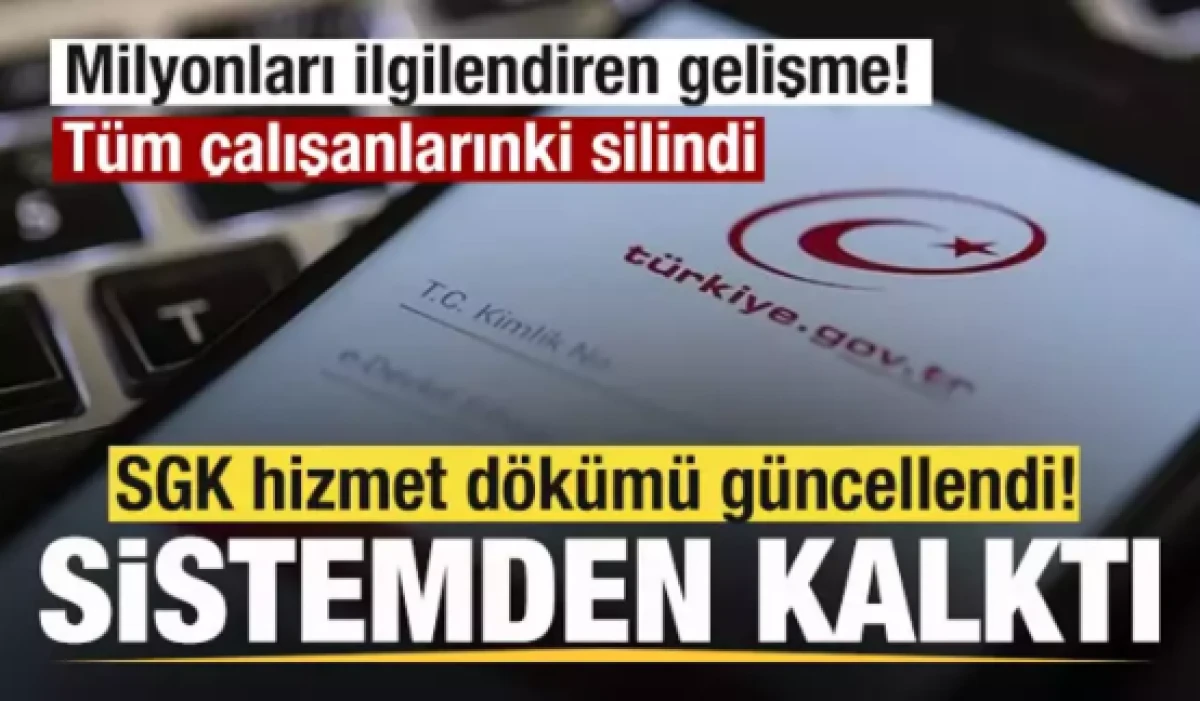 Milyonları ilgilendiren gelişme! SGK hizmet d&ouml;k&uuml;m&uuml; g&uuml;ncellendi! 