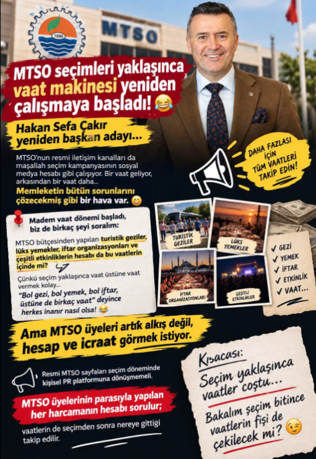 MTSO se&ccedil;imleri yaklaşınca vaat makinesi yeniden &ccedil;alışmaya başladı! 
