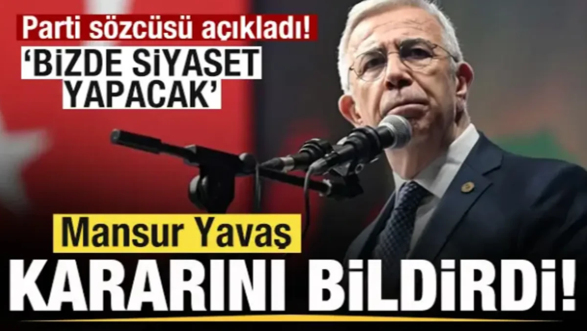 Ne yapacağı merak ediliyordu! Mansur Yavaş kararını bildirdi! 'Bizde siyaset yapacak'