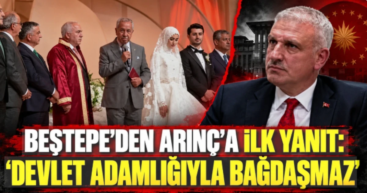 Nikahı siyasi hesaplaşmaya &ccedil;evirdi: Beştepe'den B&uuml;lent Arın&ccedil;'a &ccedil;ok sert tepki