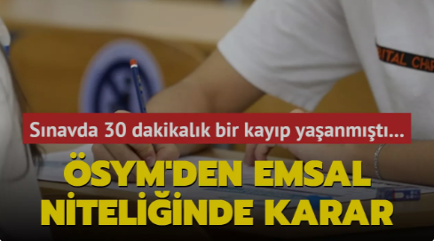 ÖSYM duyurdu! Emsal niteliğinde YKS kararı 