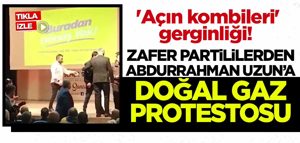 Panelde 'açın kombileri' gerginliği! Zafer Partililerden Abdurrahman Uzun'a doğal gaz protestosu